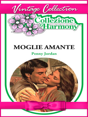 cover image of Moglie e amante